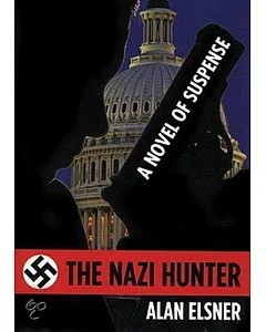The Nazi Hunter: Library Edition