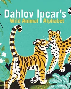 Dahlov ipcar’s Wild Animal Alphabet