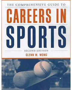 The Comprehensive Guide to Careers in Sports