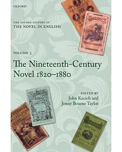 The Nineteenth-Century Novel 1820-1880