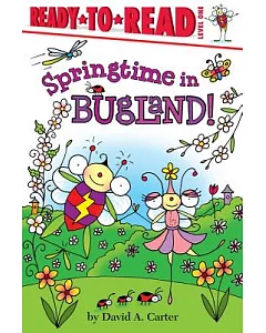 Springtime in Bugland!