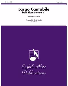 Largo Cantabile from Flute Sonata #1: For 5 Flutes; Easy-medium