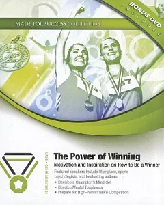 The Power of Winning: Motivation and Inspiration on How to Be a Winner