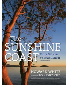 The Sunshine Coast: From Gibsons to Powell River