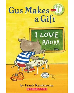 Gus Makes a Gift