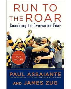 Run to the Roar: Coaching to Overcome Fear