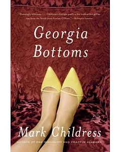 Georgia Bottoms: A Novel
