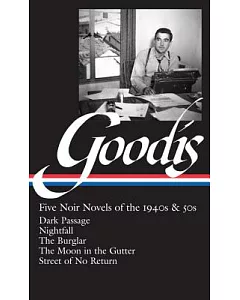 David goodis: Five Noir Novels of the 1940s & 50s