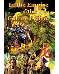 In the Empire of the Golden Dragon