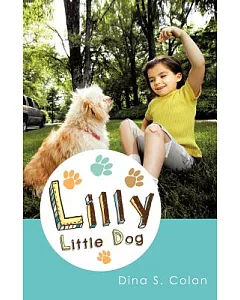 Lilly Little Dog