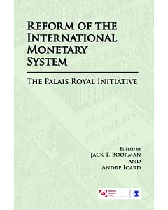 Reform of the International Monetary System: The Palais Royal Group