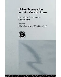 Urban Segregation and The Welfare State