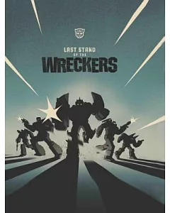 Transformers: Last Stand of the Wreckers