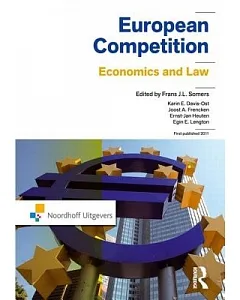 European Competition: Economics and Law