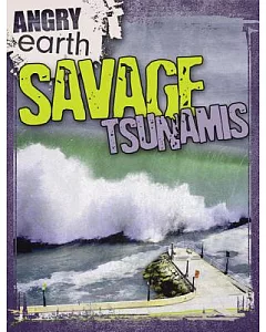 Savage Tsunamis