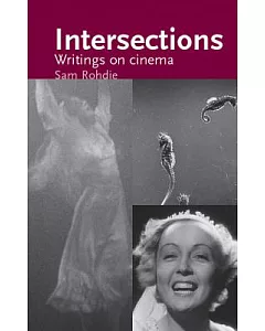 Intersections: Writings on Cinema
