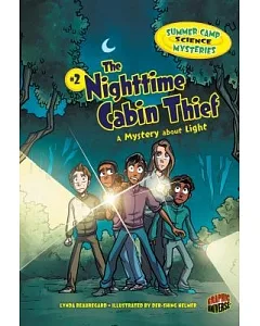 #2 the Nighttime Cabin Thief: The Nighttime Cabin Thief A Mystery About Light