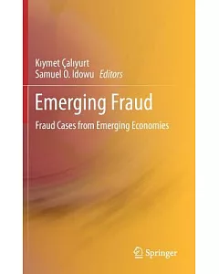 Emerging Fraud: Fraud Cases from Emerging Economies