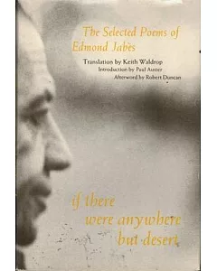 If There Were Anywhere but Desert: The Selected Poems of Edmond jabes