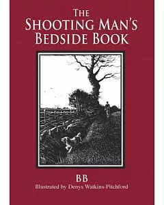Shooting Man’s Bedside Book