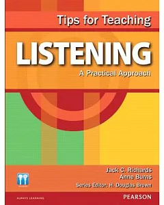 Tips for Teaching Listening: A Practical Approach