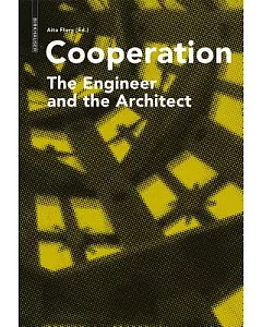 Cooperation: The Engineer and the Architect
