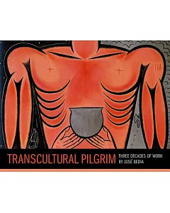 Transcultural Pilgrim: Three Decades of Work by Jose Bedia
