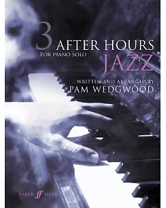 After Hours Jazz 3: For Piano Solo