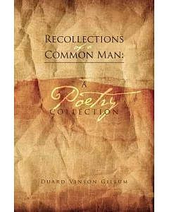 Reflections of a Common Man: A Poetry Collection