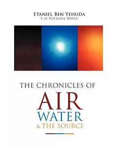 The chronicles of Air, Water, and the Source