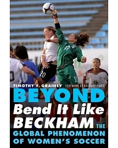 Beyond Bend It Like Beckham