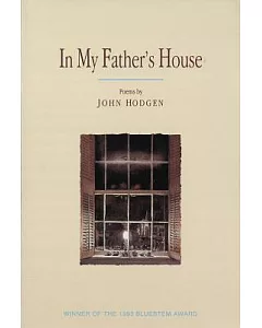 In My Father’s House: Poems