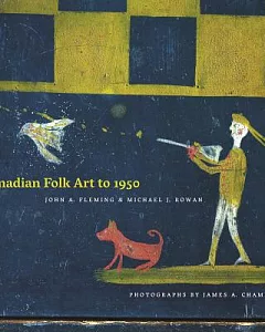 Canadian Folk Art to 1950