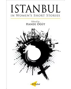 Istanbul in Women’s Short Stories