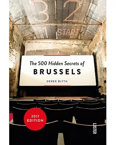 The 500 Hidden Secrets of Brussels