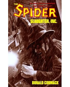 The Spider: Slaughter, Inc.
