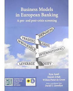 Business Models in European Banking: A Pre-And Post-Crisis Screening