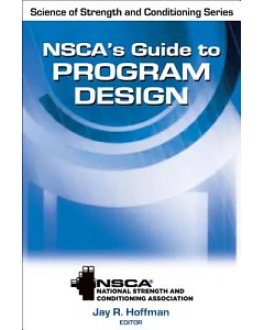 NSCA’s Guide to Program Design