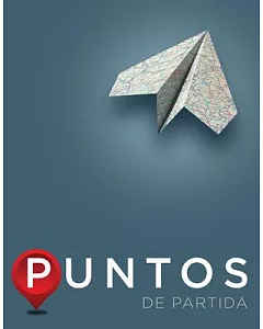 Puntos De Partida / Starting Points