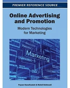 Online Advertising and Promotion: Modern Technologies for Marketing