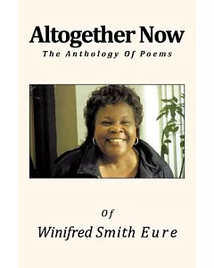 Altogether Now: The Anthology of Poems