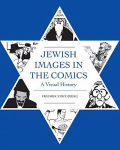 Jewish Images in the Comics: A Visual History