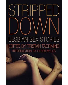 Stripped Down: Lesbian Sex Stories