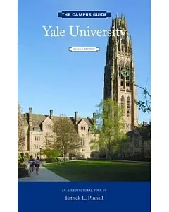 Yale University: An Architectural Tour