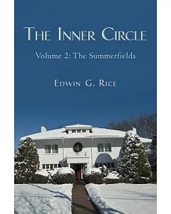 The Inner Circle: The Summerfields