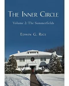 The Inner Circle: The Summerfields