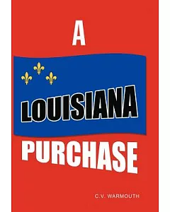A Louisiana Purchase