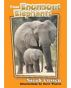 Those Enormous Elephants