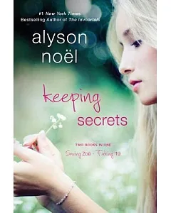 Keeping Secrets: Saving Zoe / Faking 19