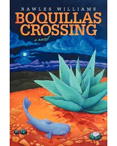 Boquillas Crossing